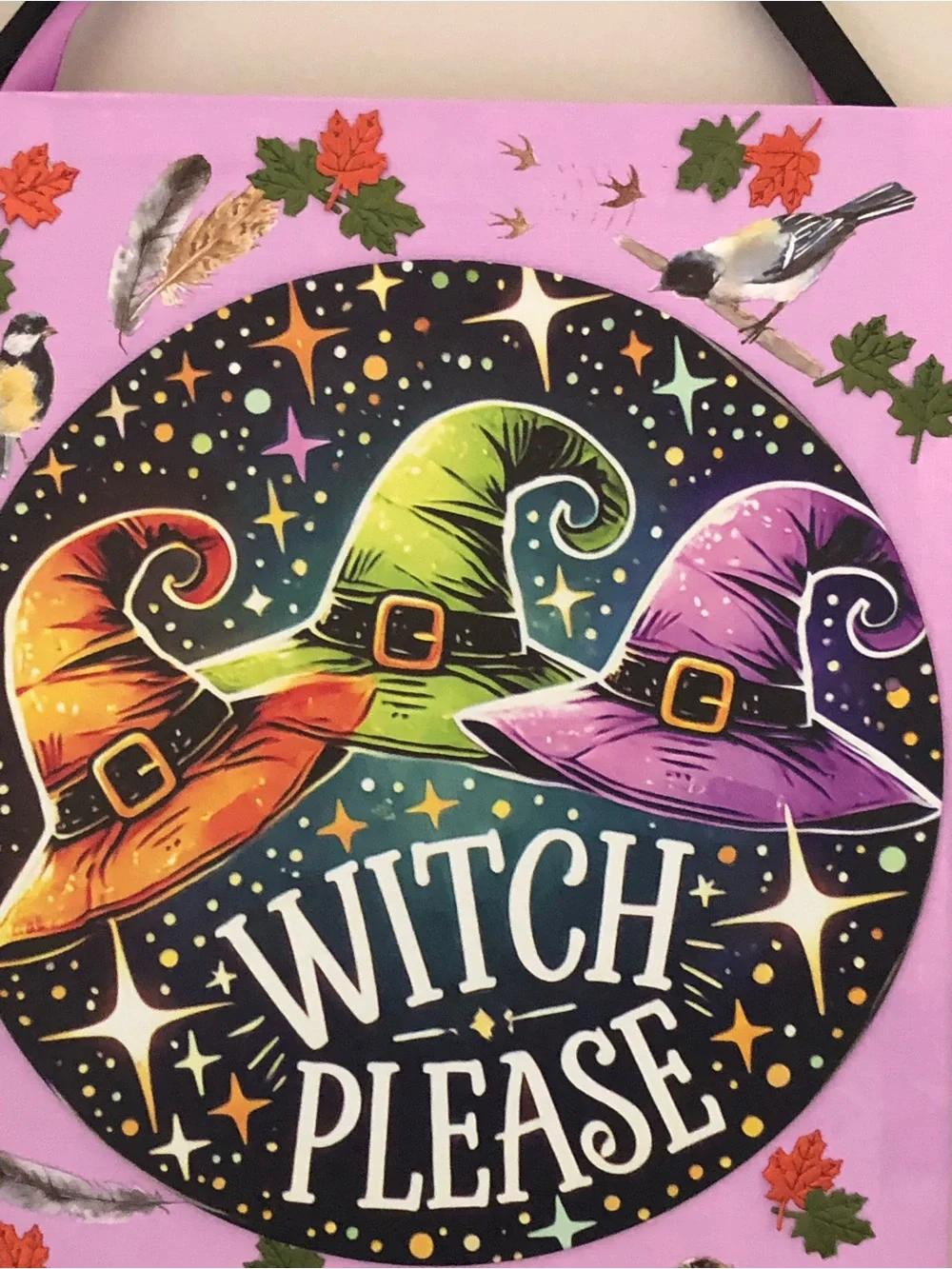 Witch Please Pink Halloween Wall Sign